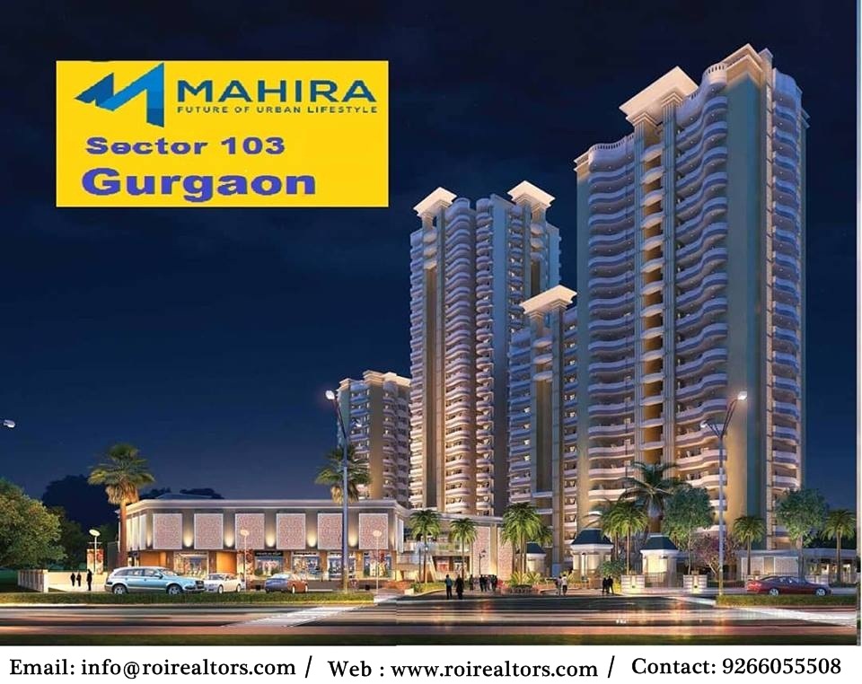 Mahira affordable sector 103 gurgaon